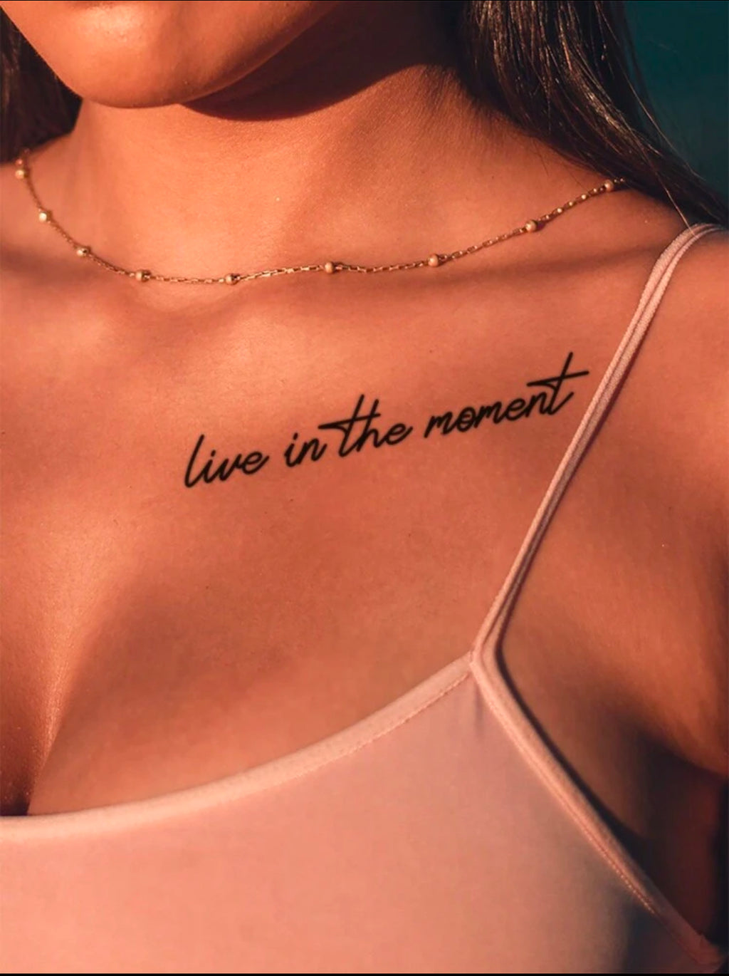 Tatouage Temporaire « Live in the Moment »